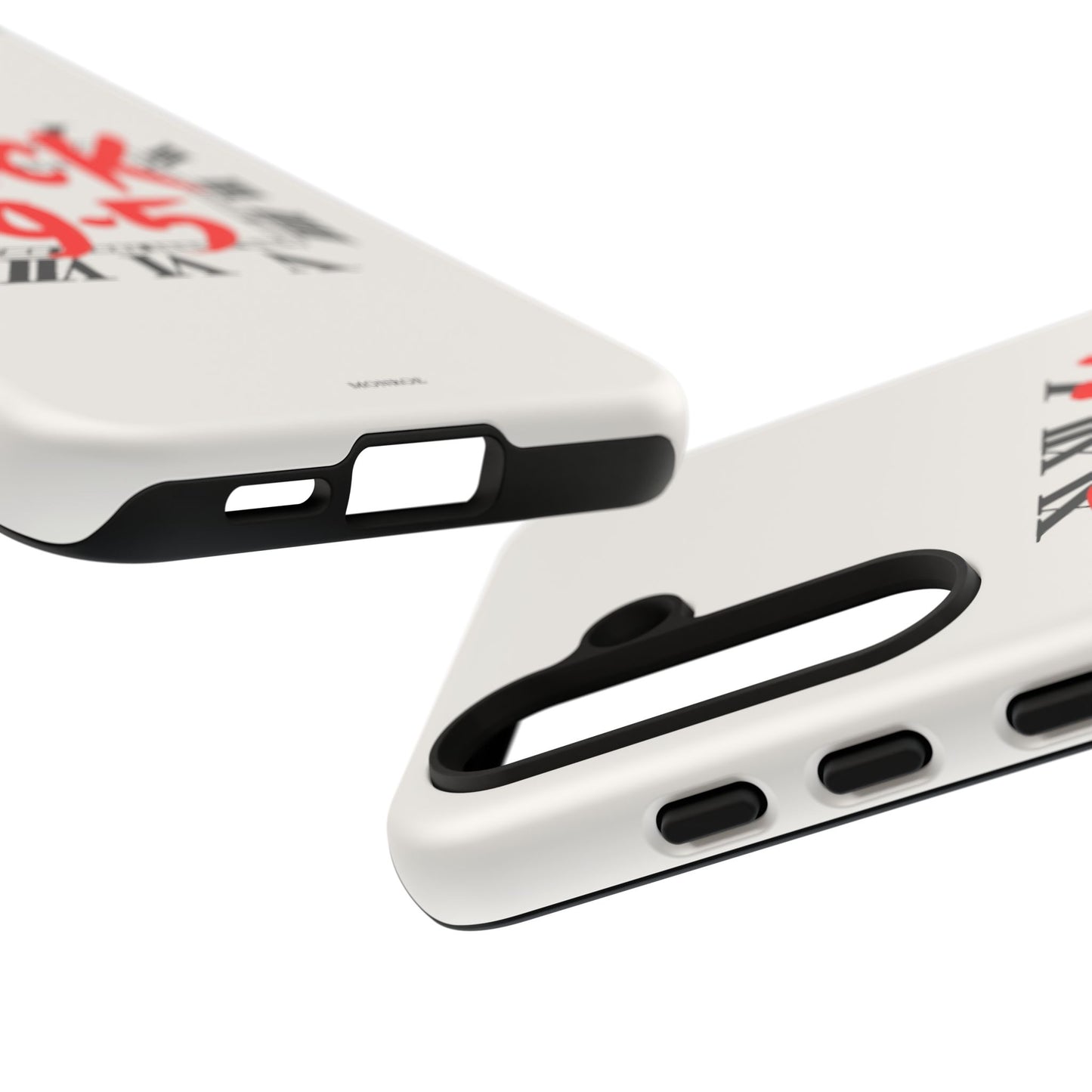 No 9-5 Tough Case