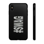 #SWAG Tough Phone Case