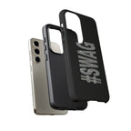 #SWAG Tough Phone Case